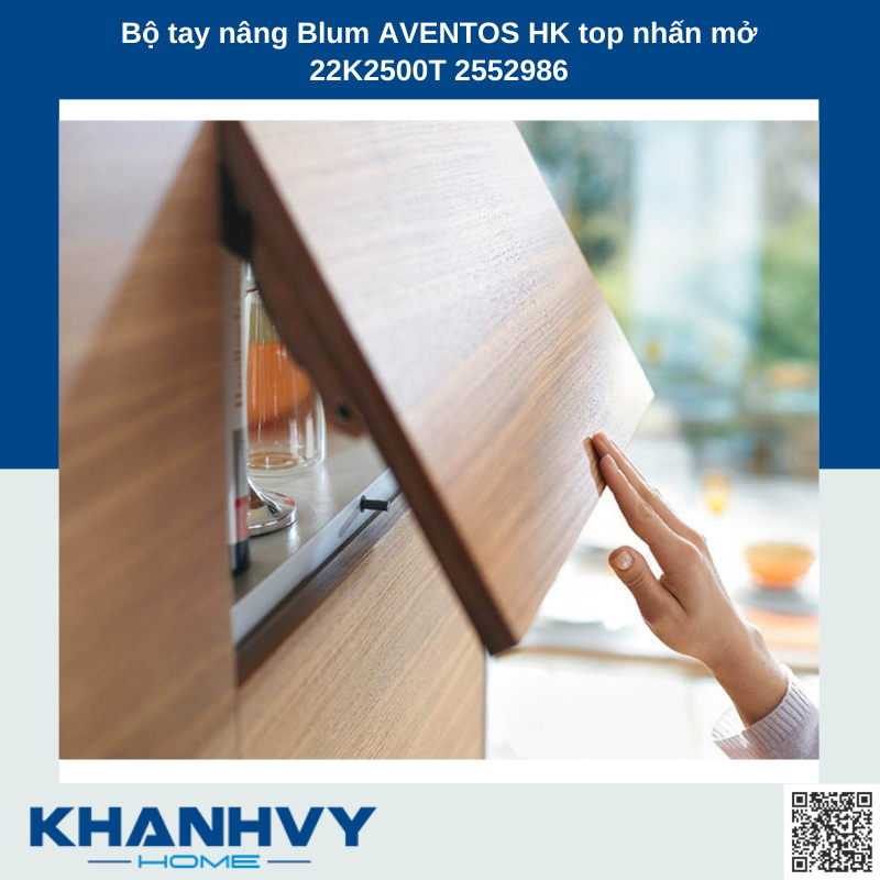Bộ tay nâng Blum AVENTOS HK top nhấn mở 22K2500T 2552986