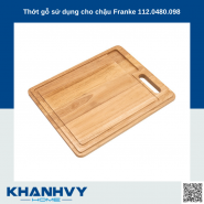 Thớt gỗ sử dụng cho chậu Franke 112.0480.098