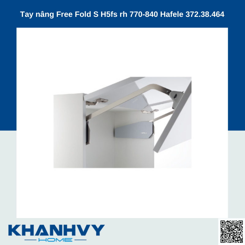 Tay nâng Free Fold S H5fs rh 770-840 Hafele 372.38.464
