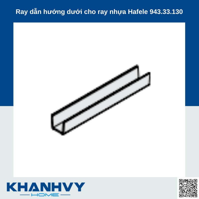 Ray dẫn hướng dưới cho ray nhựa Hafele 943.33.130