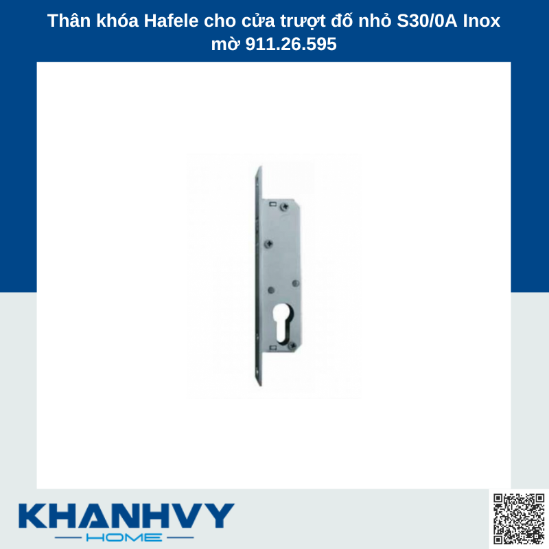 Thân khóa Hafele cho cửa trượt đố nhỏ S30/0A Inox mờ 911.26.595