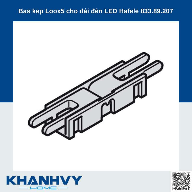Bas kẹp Loox5 cho dải đèn LED Hafele 833.89.207