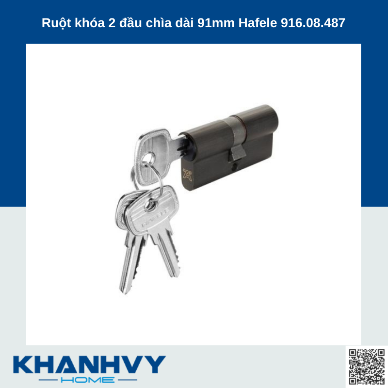 Ruột khóa 2 đầu chìa dài 91mm Hafele 916.08.487
