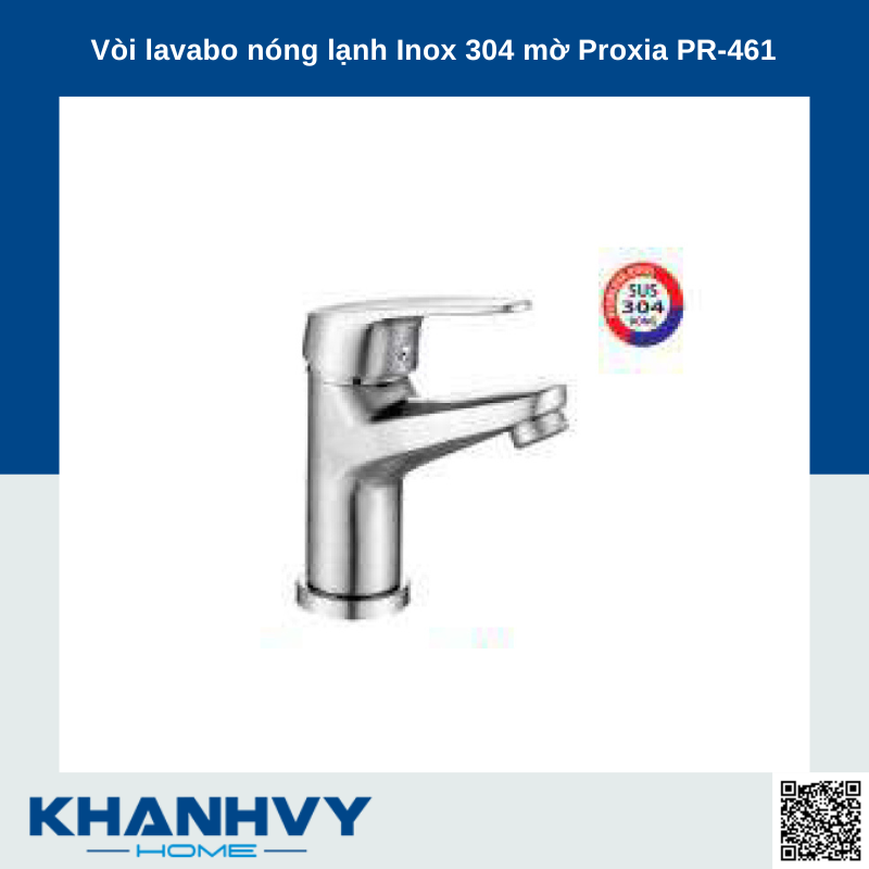 Vòi lavabo nóng lạnh Inox 304 mờ Proxia PR-461