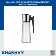 Bình nước WMF BASIC WATER DECANTER WITH HANDLE 0618046040
