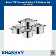 Bộ nồi WMF Compact Cuisine 4PC Cookware Set 0790046380
