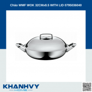 Chảo WMF WOK 32CMx8.5 WITH LID 0795036040