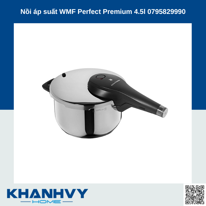 Nồi áp suất WMF Perfect Premium 4.5l 0795829990