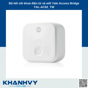 Bộ kết nối khoá điện tử và wifi Yale Access Bridge YAL-AC02_TW