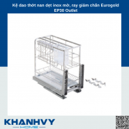 Kệ dao thớt nan dẹt inox mờ, ray giảm chấn Eurogold EP30 Outlet