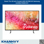 Smart Tivi 43 Inch Crystal UHD DU7000 4K Samsung UA43DU7000KXXV
