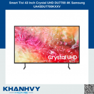 Smart Tivi 43 Inch Crystal UHD DU7700 4K Samsung UA43DU7700KXXV