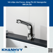Vòi chậu rửa Focus, dùng Pin 6V Hansgrohe 589.29.235