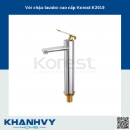 Vòi chậu lavabo cao cấp Korest K2019
