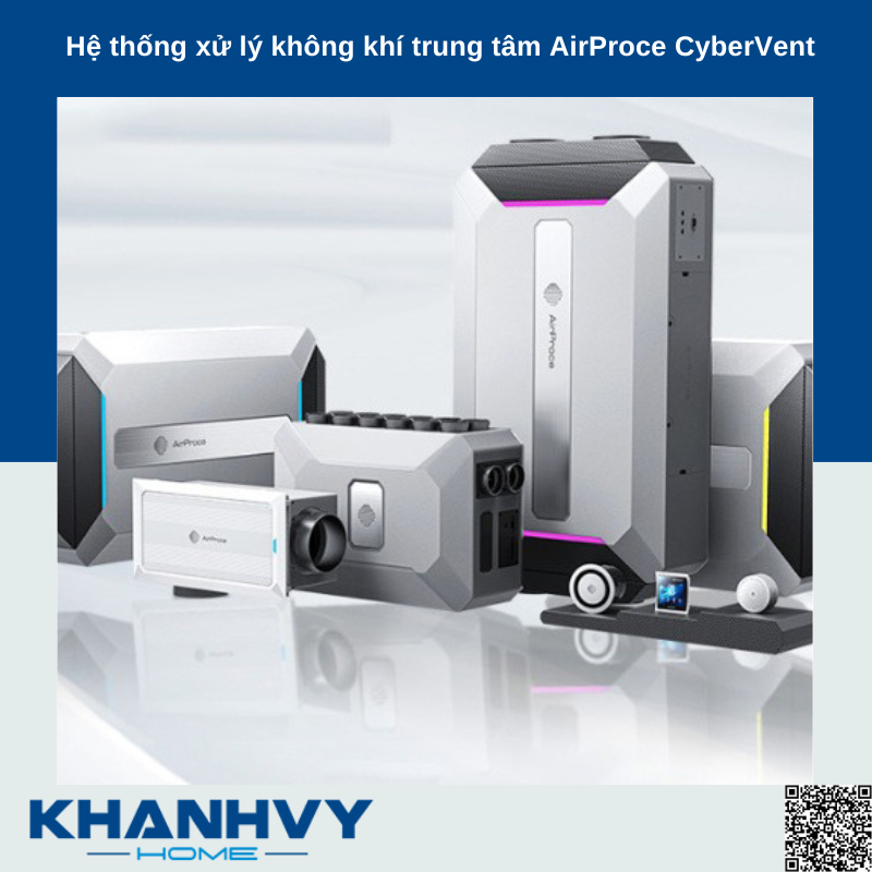 Hệ thống xử lý không khí trung tâm AirProce CyberVent 