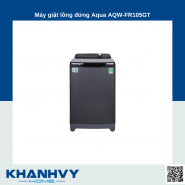 Máy giặt lồng đứng Aqua AQW-FR105GT