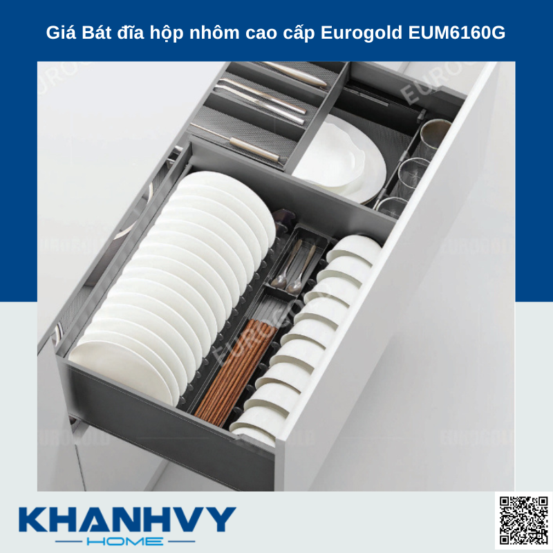 Giá Bát đĩa hộp nhôm cao cấp Eurogold EUM6160G