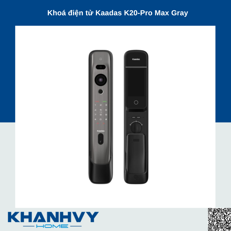 Khoá điện tử Kaadas K20-Pro Max Gray