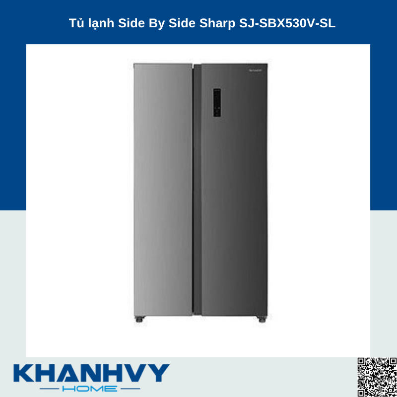 Tủ lạnh Side By Side Sharp SJ-SBX530V-SL