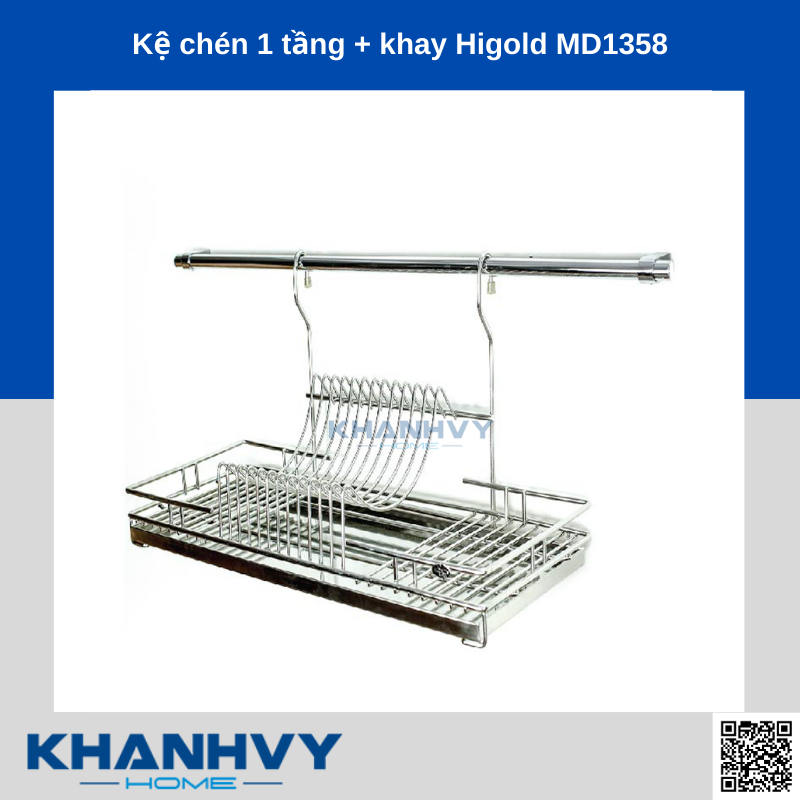 Sản phẩm kệ chén 1 tầng + khay Higold MD1358 chính hãng tại Khánh Vy Home