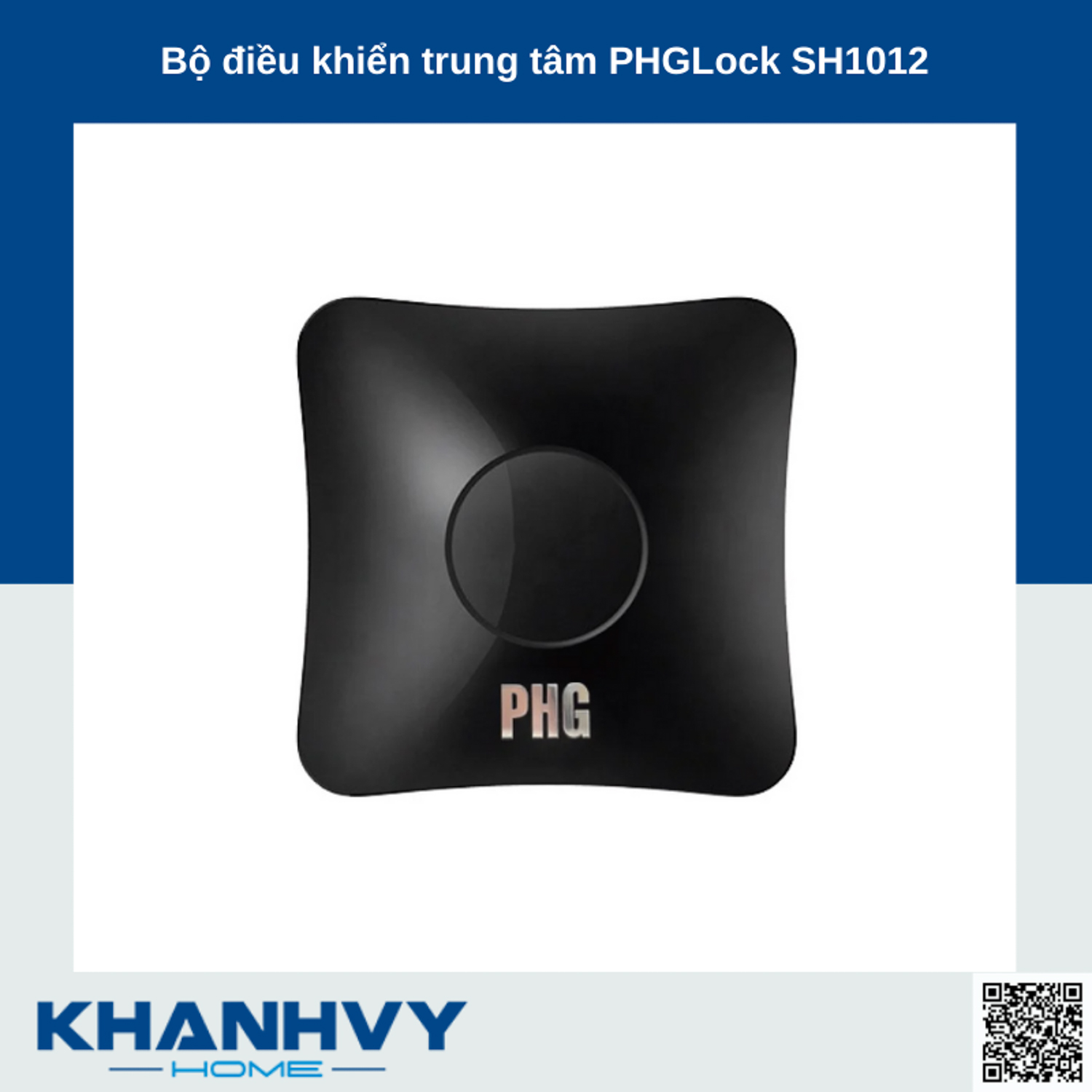 Bộ điều khiển trung tâm PHGLock SH1012 được thiết kế hiện đại, dùng để điều khiển các thiết bị điện tử trong nhà thông minh
