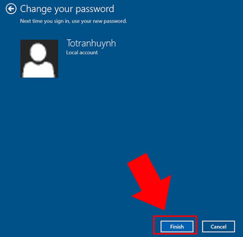 Click chọn Finish để hoàn tất đặt mật khẩu
