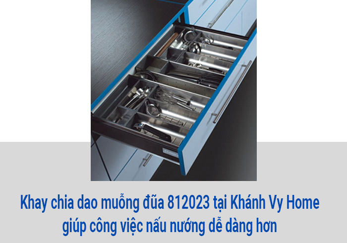  Khay chia dao muỗng đũa 812023 tại Khánh Vy Home giúp công việc nấu nướng dễ dàng hơn