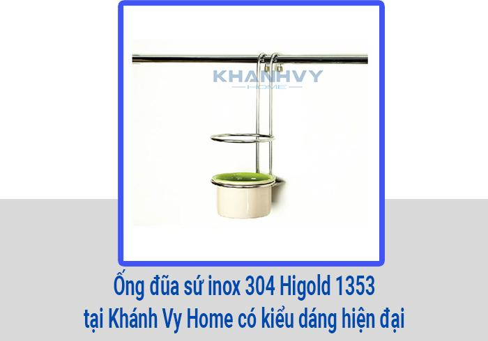  Ống đũa sứ inox 304 Higold 1353 tại Khánh Vy Home có kiểu dáng hiện đại