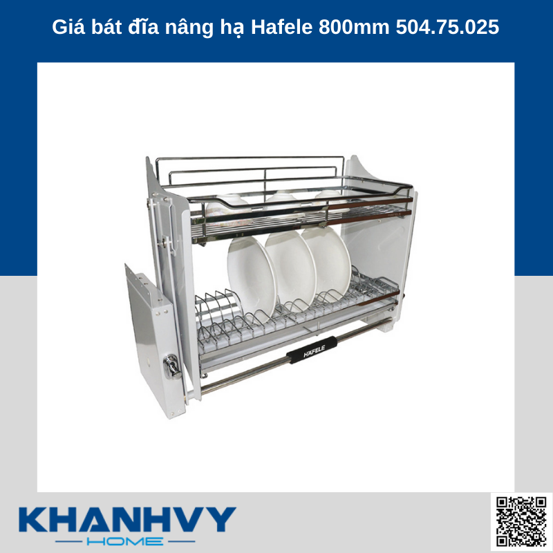 Giá bát đĩa nâng hạ Hafele 800mm 504.75.025 chính hãng tại Khánh Vy Home