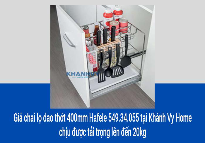 Giá chai lọ dao thớt 400mm Hafele 549.34.055 tại Khánh Vy Home chịu được tải trọng lên đến 20kg