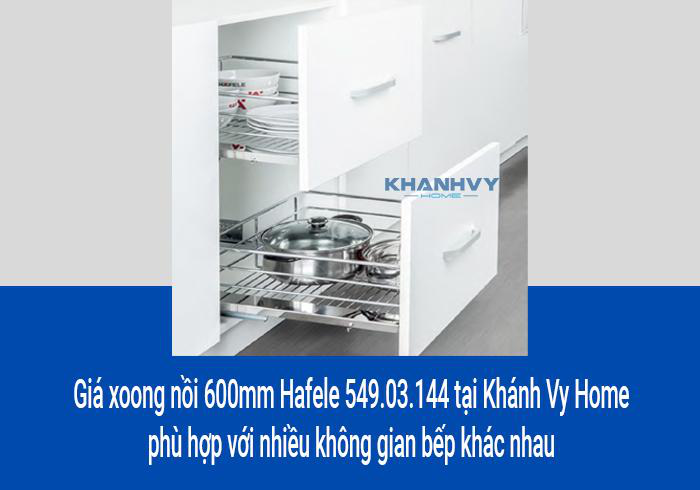 Giá xoong nồi 600mm Hafele 549.03.144 tại Khánh Vy Home phù hợp với nhiều không gian bếp khác nhau