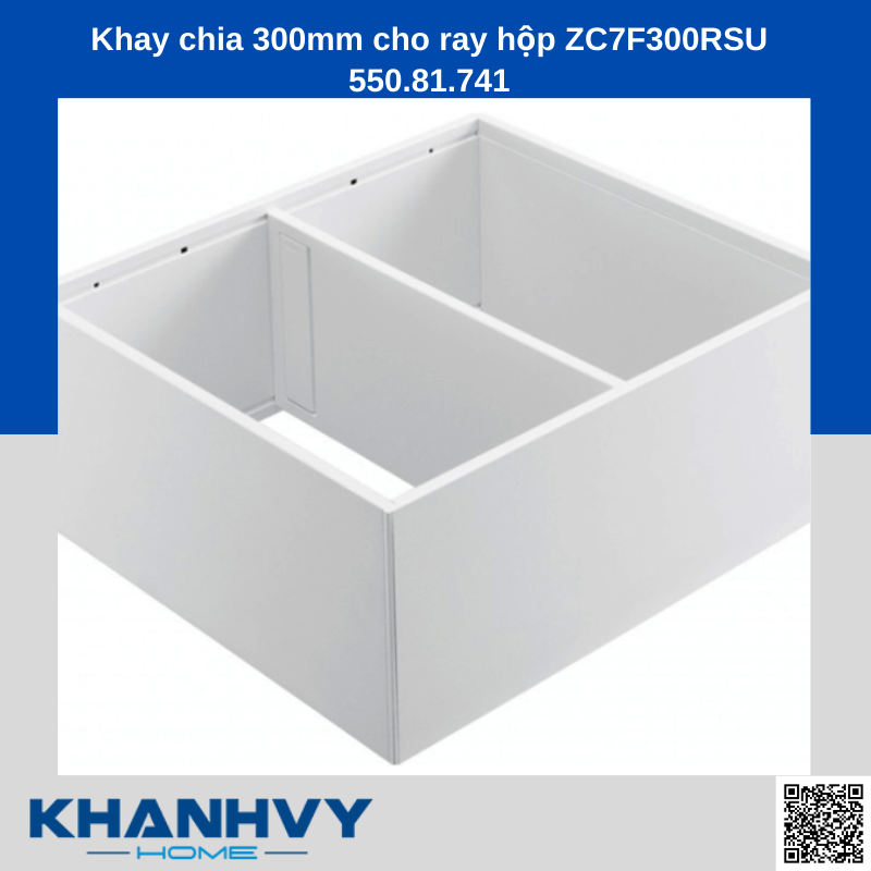 Khay chia 300mm cho ray hộp ZC7F300RSU 550.81.741 chính hãng tại Khánh Vy Home