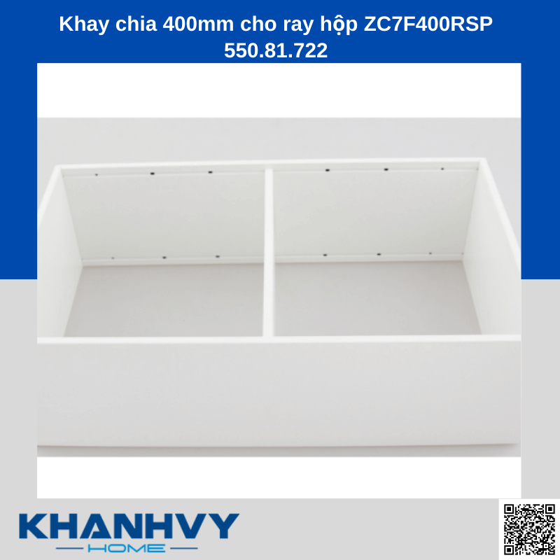 Khay chia 400mm cho ray hộp ZC7F400RSP 550.81.722 chính hãng tại Khánh Vy Home
