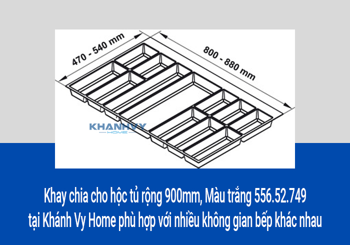 Khay chia cho hộc tủ rộng 900mm, Màu trắng 556.52.749 tại Khánh Vy Home phù hợp với nhiều không gian bếp khác nhau