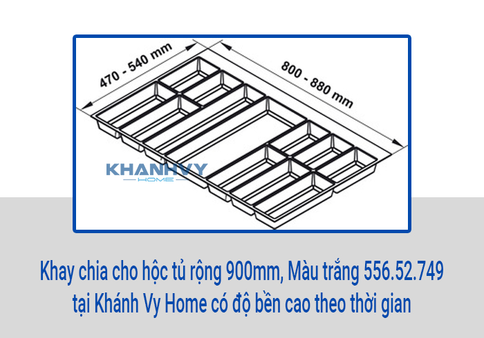 Khay chia cho hộc tủ rộng 900mm, Màu trắng 556.52.749 tại Khánh Vy Home có độ bền cao theo thời gian