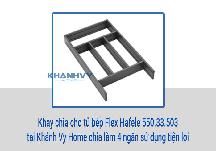 Khay chia cho tủ bếp Flex Hafele 550.33.503 tại Khánh Vy Home chia làm 4 ngăn sử dụng tiện lợi