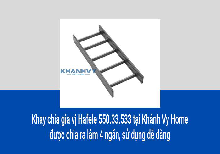 Khay chia gia vị Hafele 550.33.533 tại Khánh Vy Home được chia ra làm 4 ngăn, sử dụng dễ dàng