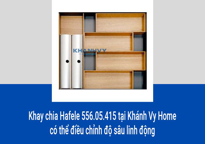 Khay chia Hafele 556.05.415 tại Khánh Vy Home có thể điều chỉnh độ sâu linh động