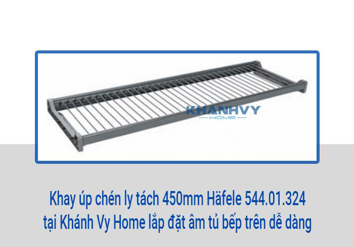 Khay úp chén ly tách 450mm Häfele 544.01.324 tại Khánh Vy Home lắp đặt âm tủ bếp trên dễ dàng