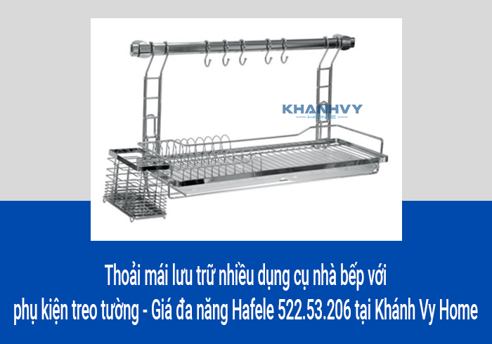 Thoải mái lưu trữ nhiều dụng cụ nhà bếp với phụ kiện treo tường - Giá đa năng Hafele 522.53.206 tại Khánh Vy Home