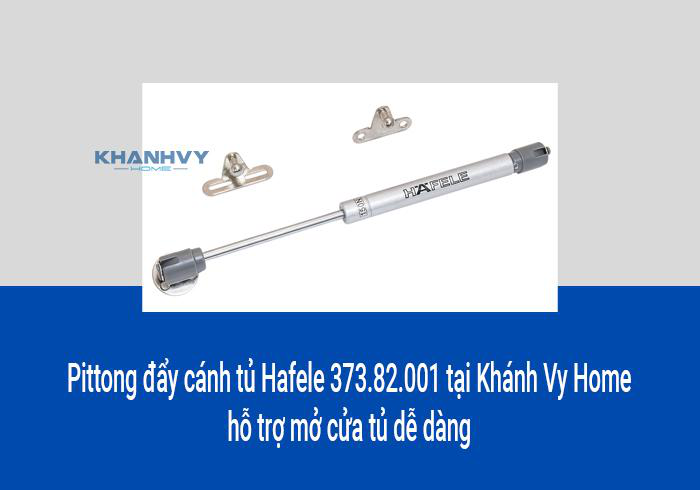 Pittong đẩy cánh tủ Hafele 373.82.001 tại Khánh Vy Home hỗ trợ mở cửa tủ dễ dàng