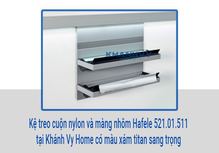 Kệ treo cuộn nylon và màng nhôm Hafele 521.01.511 tại Khánh Vy Home có màu xám titan sang trọng