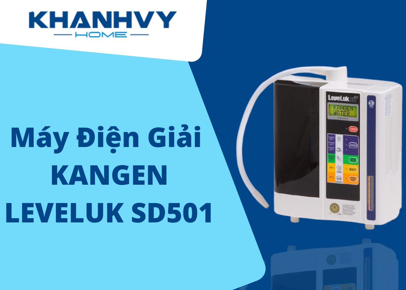 Máy điện giải Kangen Leveluk SD501 sở hữu công nghệ mới nhất