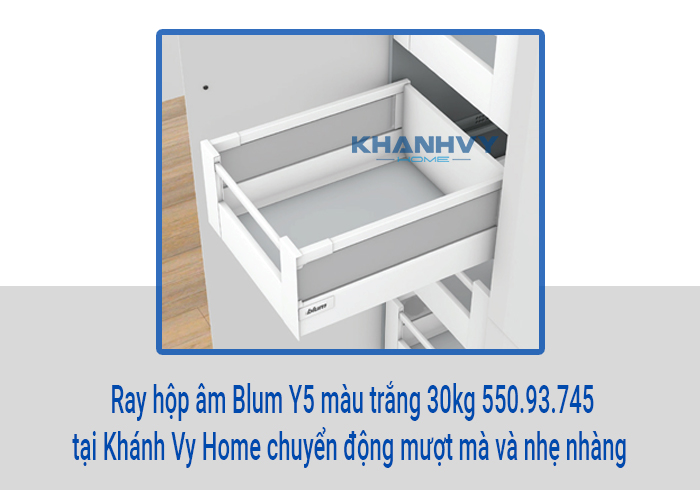  Ray hộp âm Blum Y5 màu trắng 30kg 550.93.745 tại Khánh Vy Home chuyển động mượt mà và nhẹ nhàng