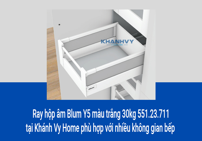  Ray hộp âm Blum Y5 màu trắng 30kg 551.23.711 tại Khánh Vy Home phù hợp với nhiều không gian bếp