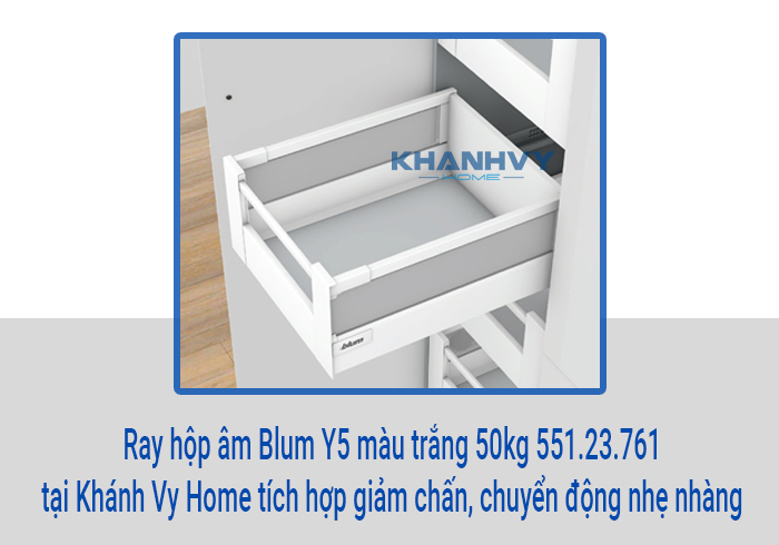  Ray hộp âm Blum Y5 màu trắng 50kg 551.23.761 tại Khánh Vy Home tích hợp giảm chấn, chuyển động nhẹ nhàng