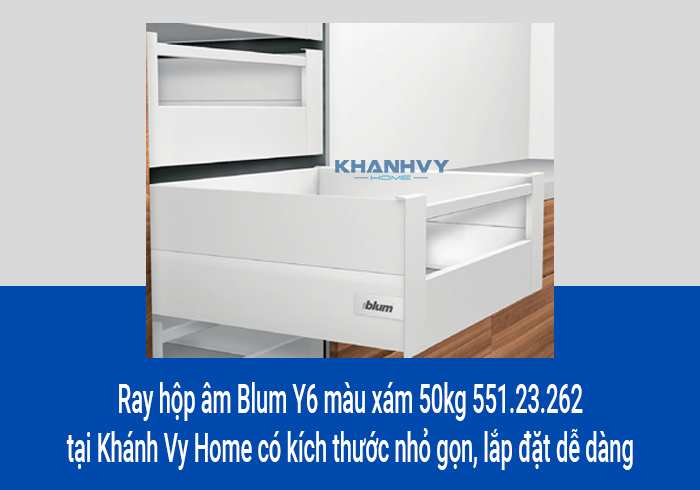  Ray hộp âm Blum Y6 màu xám 50kg 551.23.262 tại Khánh Vy Home có kích thước nhỏ gọn, lắp đặt dễ dàng