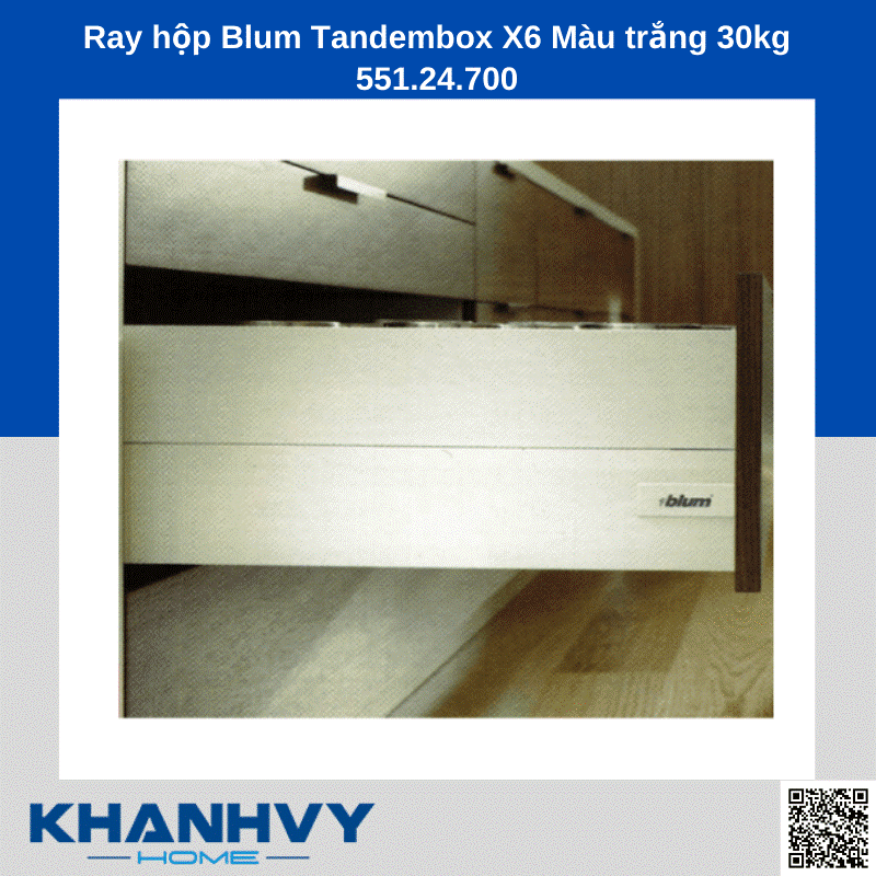 Ray hộp Blum Tandembox X6 Màu trắng 30kg 551.24.700 chính hãng tại Khánh Vy Home