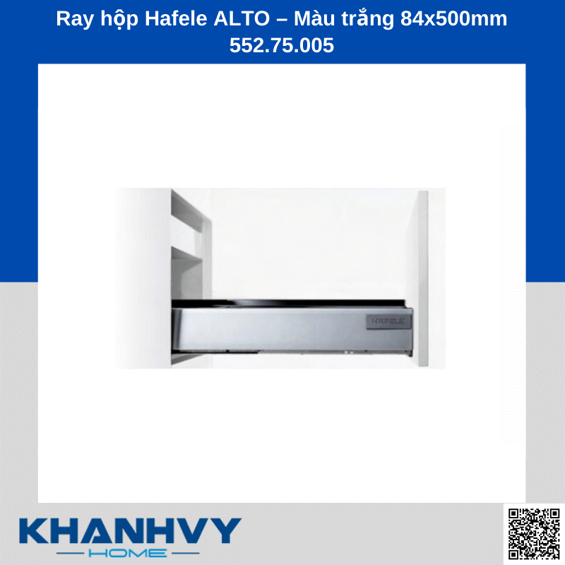 Ray hộp Hafele ALTO – Màu trắng 84x500mm 552.75.005 chính hãng tại Khánh Vy Home