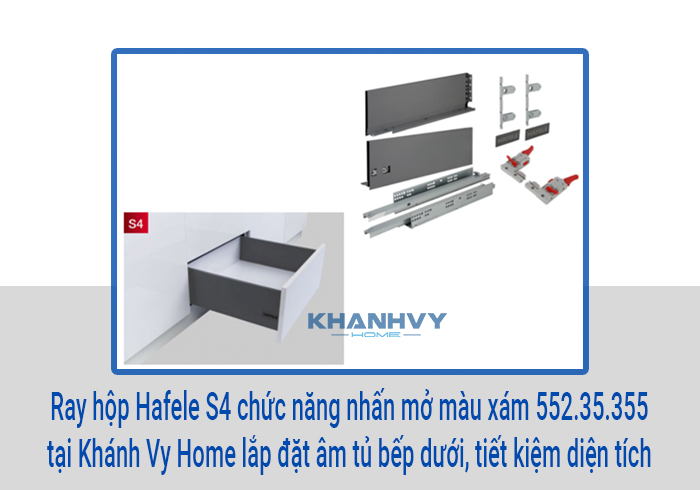  Ray hộp Hafele S4 chức năng nhấn mở màu xám 552.35.355 tại Khánh Vy Home lắp đặt âm tủ bếp dưới, tiết kiệm diện tích